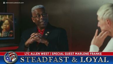 SL139-Allen West - Steadfast and Loyal with Returning Guest Marlene Franke - Steadfast & Loyal TV