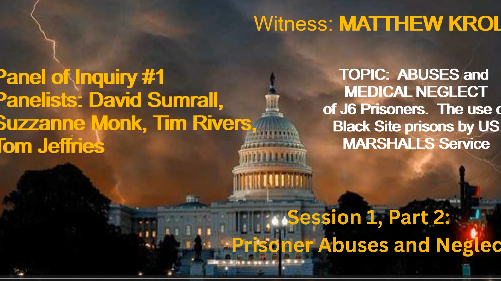 January 6th Historical Panel of Inquiry: Sessiono 1 Part2