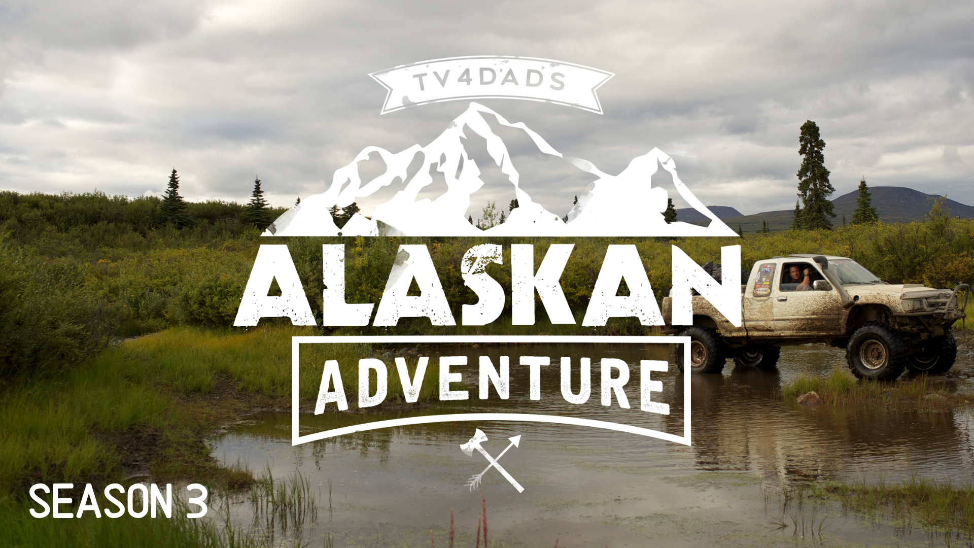 TVD3-1-Alaskan Man Camp - TV4DADS