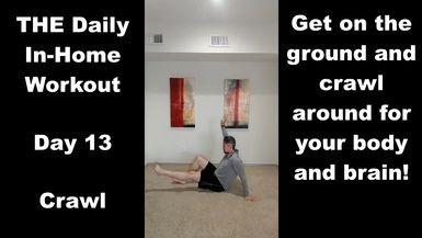 FE19 - Day 13: Crawl - The Daily In-Home Workout