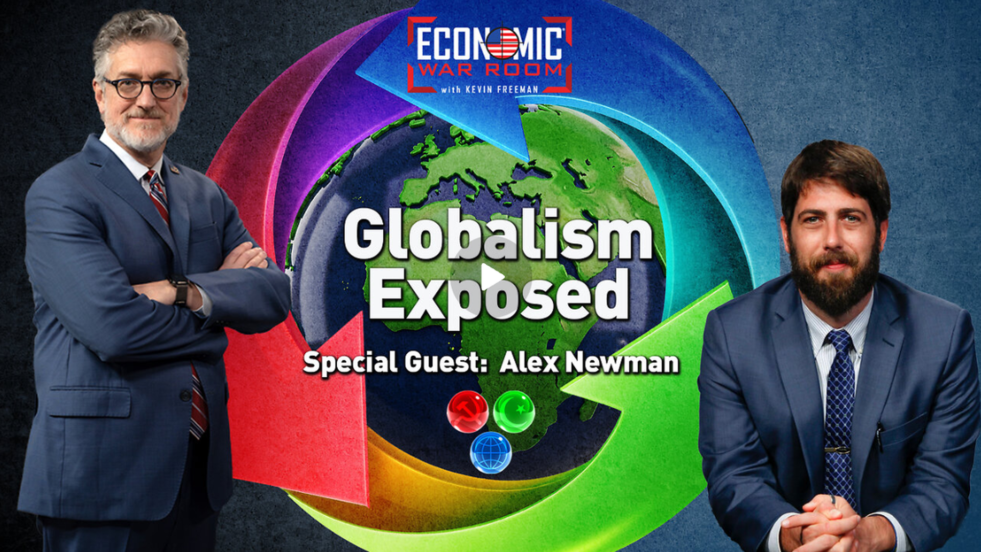 EWR368-Globalism Exposed: Threats to Liberty, Finance, and Faith  - Economic War Room