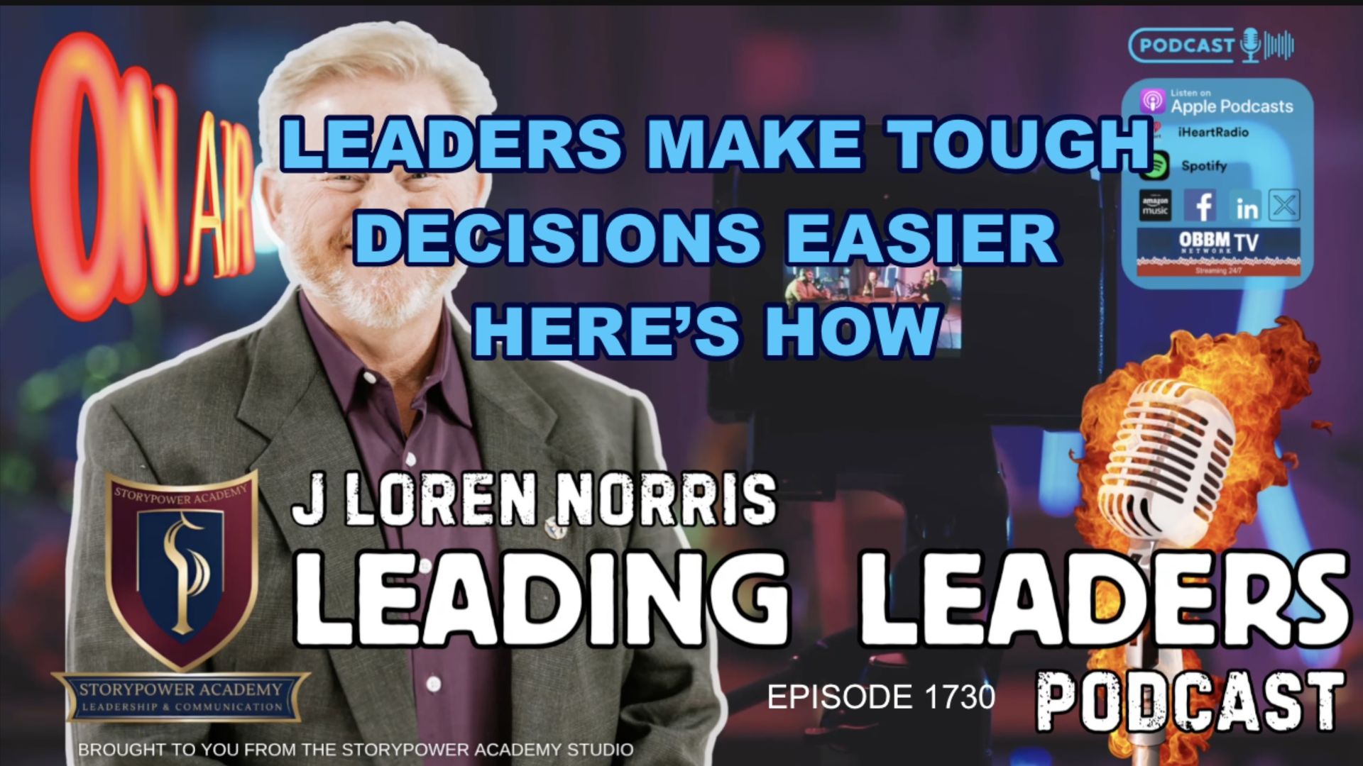 LL1730-LEADERS MAKE TOUGH DECISIONS EASIER - HERE’S HOW - Leading Leaders
