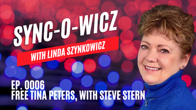 SVG6- Free Tina Peters With Special Guest Steve Stern - Sync-O-Wicz
