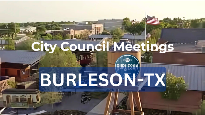 Burleson TX City Council Meetings
