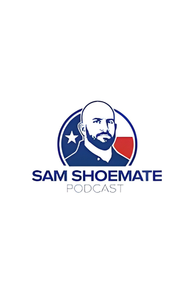 Sam Shoemate Podcast