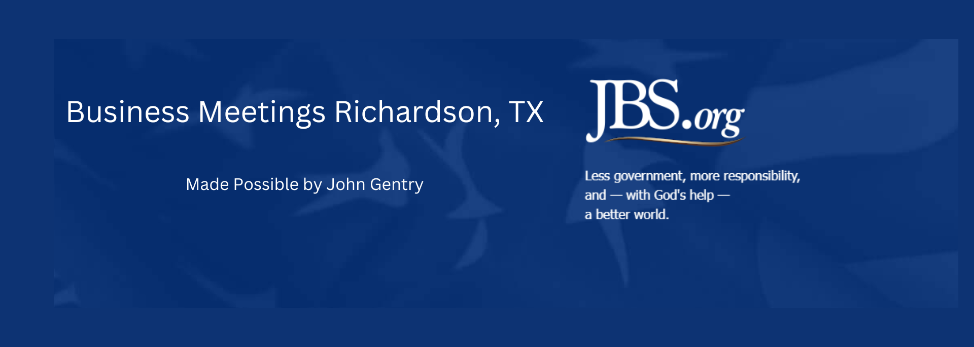 John Birch Society - Richardson Business Meetings