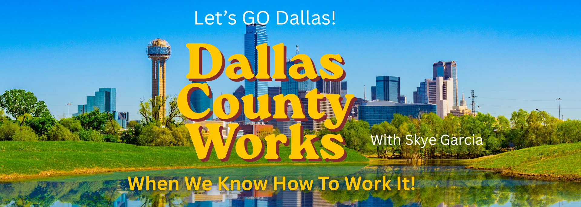 Dallas County Works