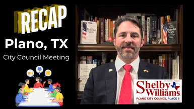 Plano TX City Council Recap