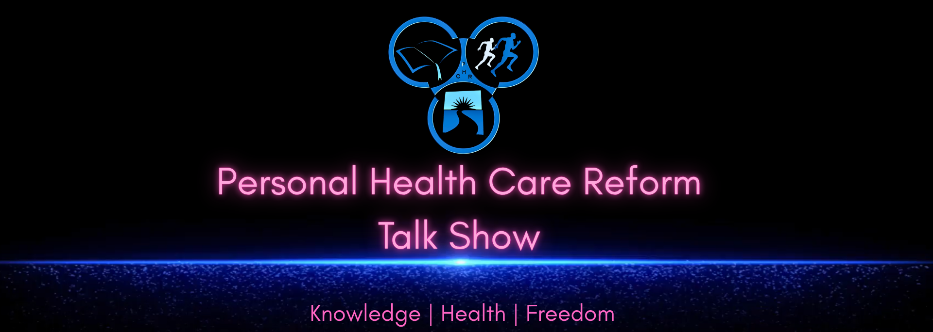 Personal Health Care Reform Talk Show