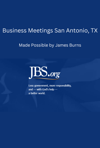 John Birch Society - San Antonio Business Meetings