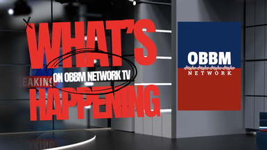 What's Happening on OBBM Network TV