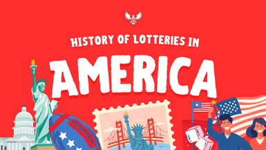 History of Lotteries in America