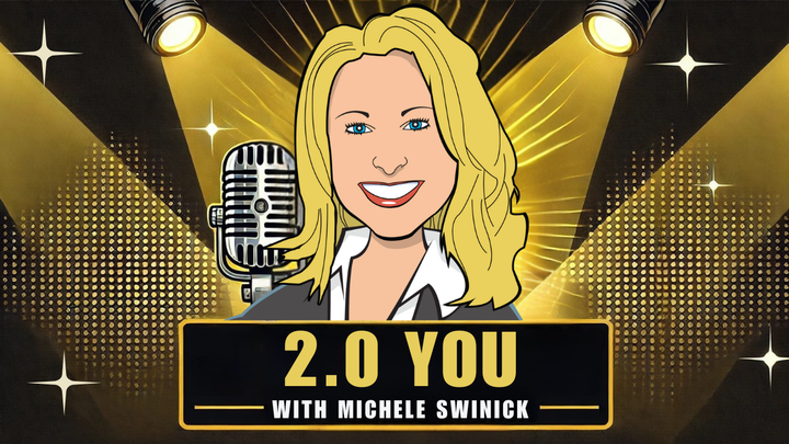 2.0 Your Show With Michele Swinick