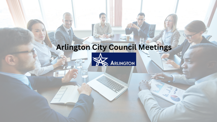 Arlington TX City Council Meetings