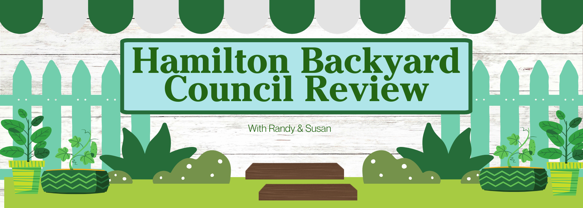 Hamilton Backyard Council Review