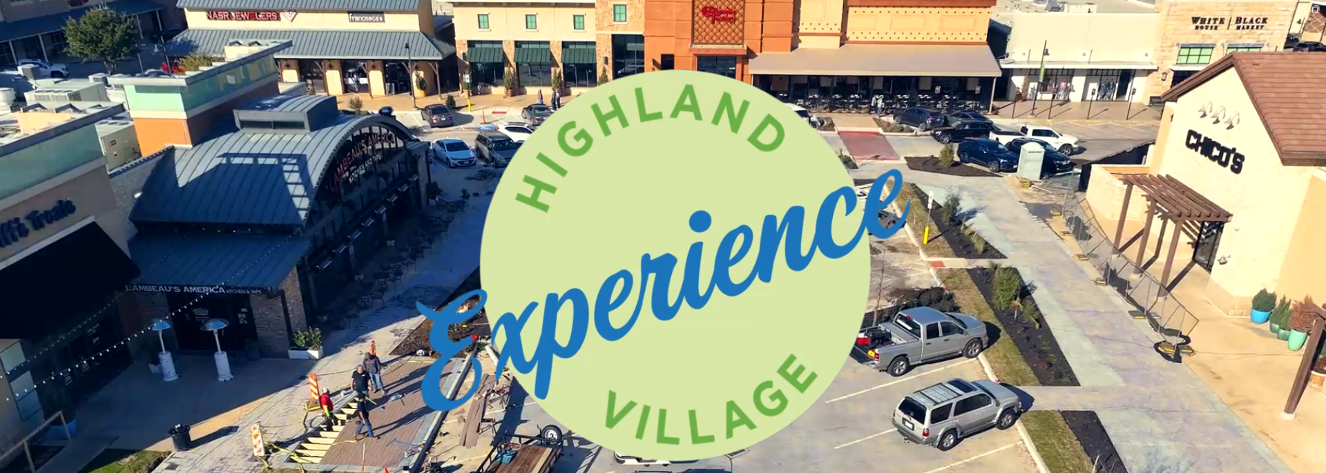 Experience Highland Village