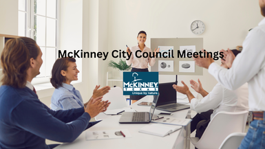 McKinney TX City Council Meetings